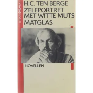 Afbeelding van Zelfportret met witte muts - H.C.ten Berge