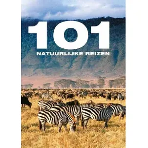 Afbeelding van 101 Natuurlijke reizen