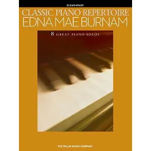 Afbeelding van Classic Piano Repertoire - Edna Mae Burnam