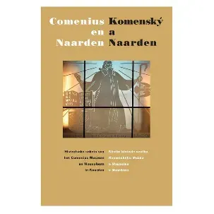 Afbeelding van Comenius en Naarden Komenský a Naarden