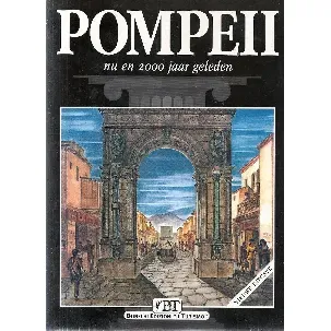 Afbeelding van Pompeii nu en 2000 jaar geleden