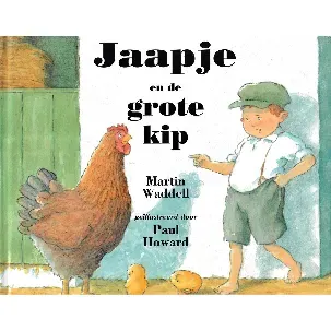 Afbeelding van Jaapje en de grote kip
