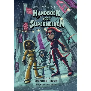 Afbeelding van Handboek voor Superhelden 6 - Zonder hoop