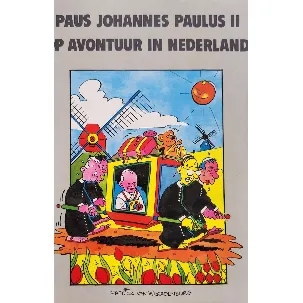 Afbeelding van Paus Johannes Paulus II op avontuur in Nederland - stripboek