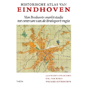 Afbeelding van Historische Atlas van Eindhoven