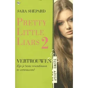 Afbeelding van Pretty little liars 2 - Vertrouwen