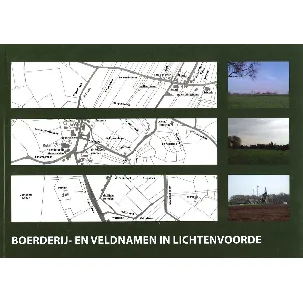 Afbeelding van Boerderij- en veldnamenboek Lichtenvoorde