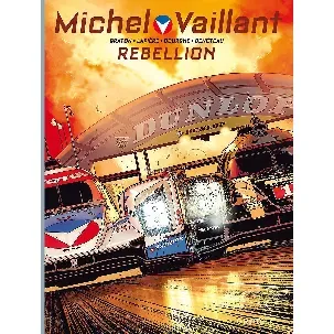 Afbeelding van Michel vaillant seizoen 2 Hc06. rebellion
