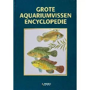 Afbeelding van Grote aquariumvissen encyclopedie - Ivan Petrovicky