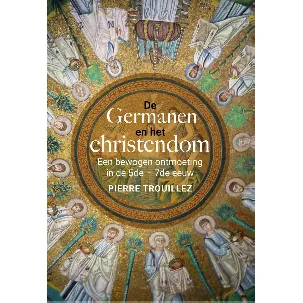 Afbeelding van De Germanen en het christendom
