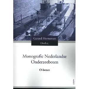 Afbeelding van Monografie Nederlandse onderzeeboten Deel 1C