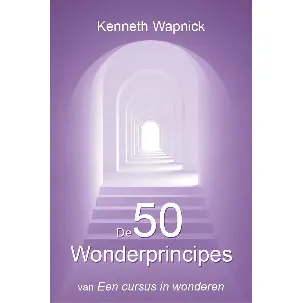 Afbeelding van De 50 wonderprincipes van Een cursus in wonderen