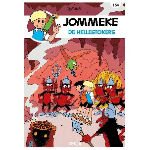 Afbeelding van Jommeke strip 154 - De hellestokers