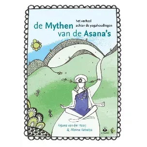 Afbeelding van De mythen van de Asana's