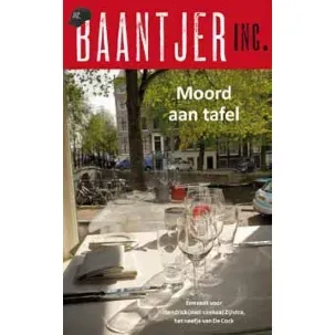 Afbeelding van Baantjer Inc. 4 - Moord aan tafel