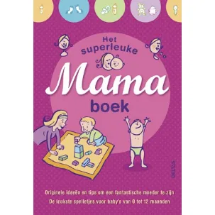 Afbeelding van Het Superleuke Mamaboek