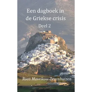 Afbeelding van Een dagboek in de Griekse crisis