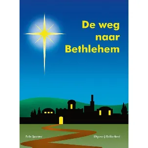 Afbeelding van De weg naar Bethlehem