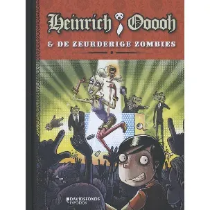 Afbeelding van Heinrich Ooooh en de zeurderige zombies