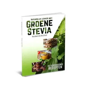 Afbeelding van Natuurlijk lekker met Groene Stevia - 35 verrassende recepten