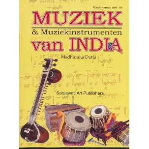 Afbeelding van Maak kennis met de Muziek en Muziekinstrumenten van India