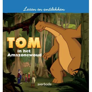Afbeelding van Lezen en Ontdekken - Tom in het Amazonewoud