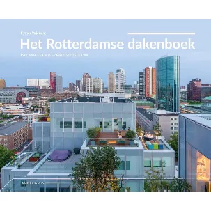 Afbeelding van Het Rotterdamse dakenboek
