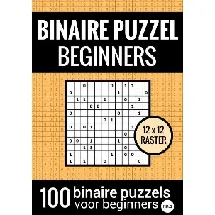 Afbeelding van Binaire Puzzel Makkelijk voor Beginners - Puzzelboek met 100 Binairo's - NR.5