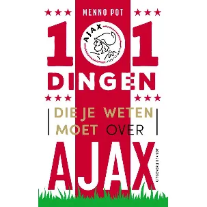 Afbeelding van 101 dingen die je weten moet over Ajax