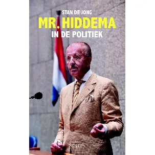 Afbeelding van Mr. Hiddema in de politiek