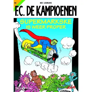 Afbeelding van F.C. De Kampioenen 93 - Supermarkske is weer proper