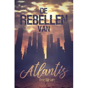Afbeelding van De Rebellen van Atlantis