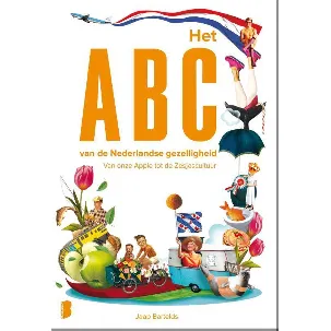 Afbeelding van Het ABC van de Nederlandse gezelligheid