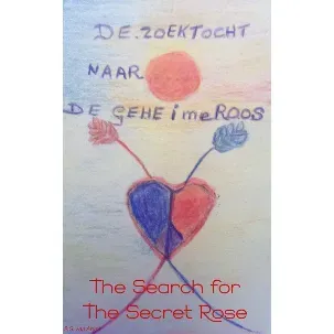 Afbeelding van The search for the secret rose