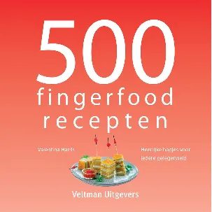 Afbeelding van 500-serie - 500 fingerfood recepten