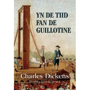 Afbeelding van Yn de tiid fan de guillotine