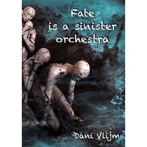 Afbeelding van Fate is a sinister orchestra