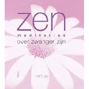 Afbeelding van Zen Meditaties Over Zwanger Zijn