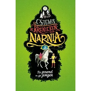 Afbeelding van De Kronieken van Narnia 3 - Het paard en zijn jongen