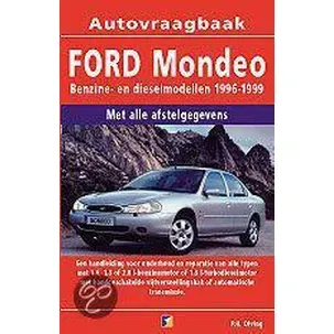 Afbeelding van Autovraagbaken - Vraagbaak Ford Mondeo Benzine- en dieselmodellen 1996-1999