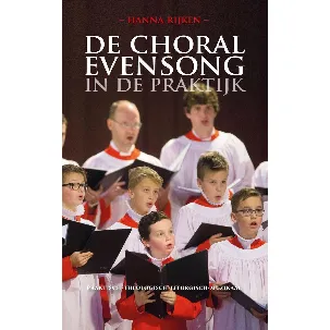 Afbeelding van De Choral Evensong in de praktijk