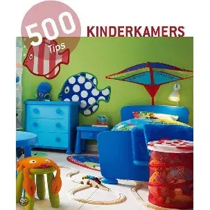 Afbeelding van 500 tips Kinderkamers