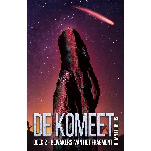 Afbeelding van De komeet 2 - De bewakers van het fragment