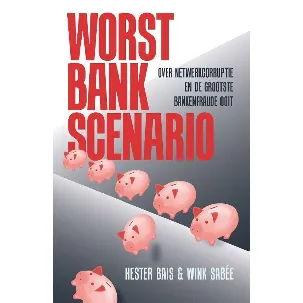 Afbeelding van Worst Bank Scenario