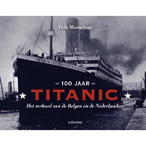 Afbeelding van 100 jaar Titanic