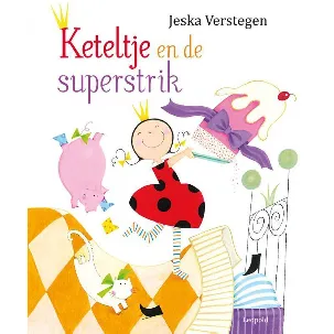 Afbeelding van Keteltje en de superstrik