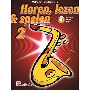 Afbeelding van Horen Lezen & Spelen deel 2 voor Altsaxofoon (Boek + online Audio)