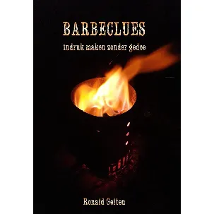 Afbeelding van Barbeclues - inclusief verzendkosten (4,-) - kookboek - barbecue - BBQ - simpel