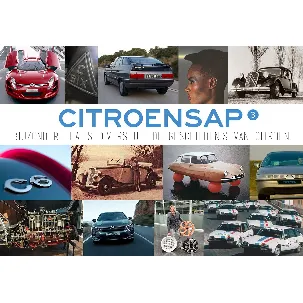Afbeelding van Citroensap 3 - bijzondere faits divers uit de geschiedenis van Citroën