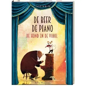 Afbeelding van De beer, de piano, de hond en de viool
